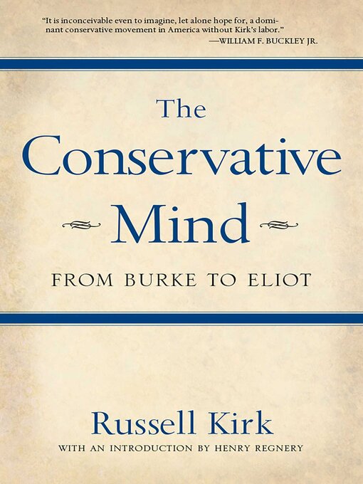 Title details for The Conservative Mind by Russell Kirk - Available